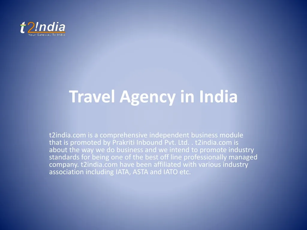 PPT - Travel Agency in India PowerPoint Presentation, free download ...