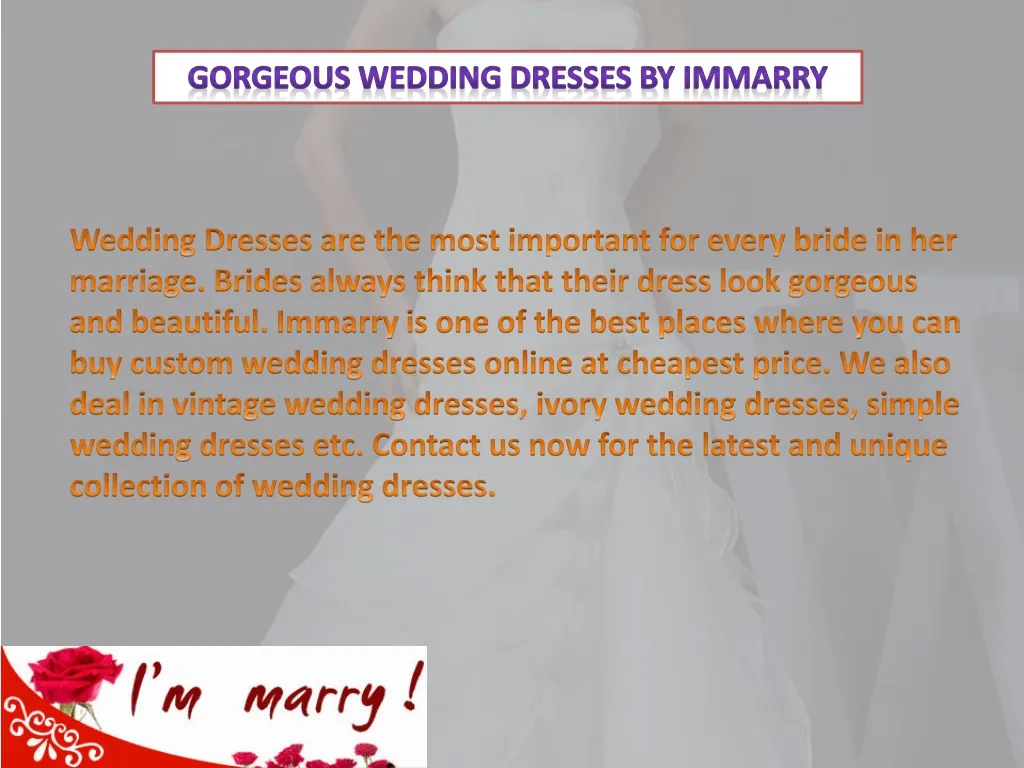 gorgeous wedding dresses by immarry n.