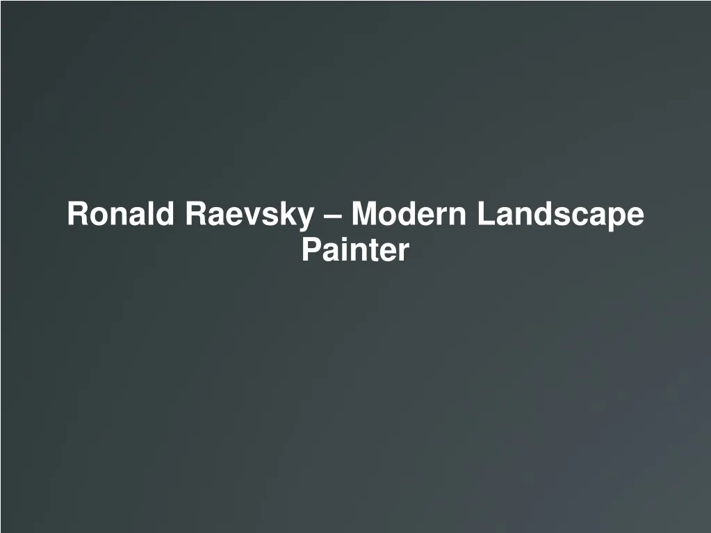 ronald raevsky modern landscape painter n.