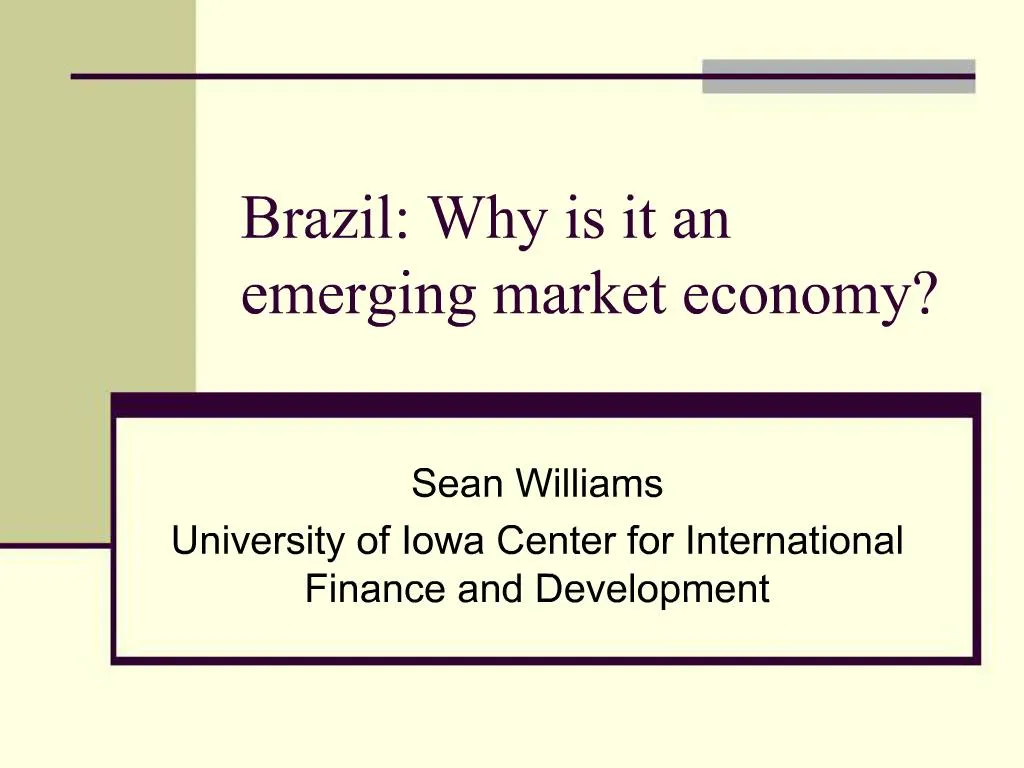 PPT Brazil Why is it an emerging market economy? PowerPoint