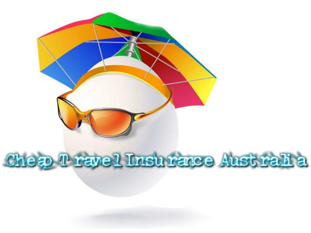 PPT Cheap Travel Insurance Australia PowerPoint Presentation, free
