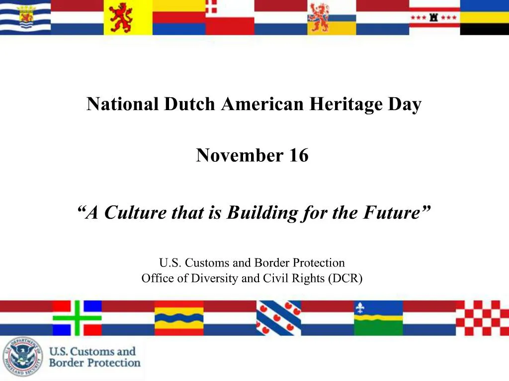 PPT National Dutch American Heritage Day PowerPoint Presentation