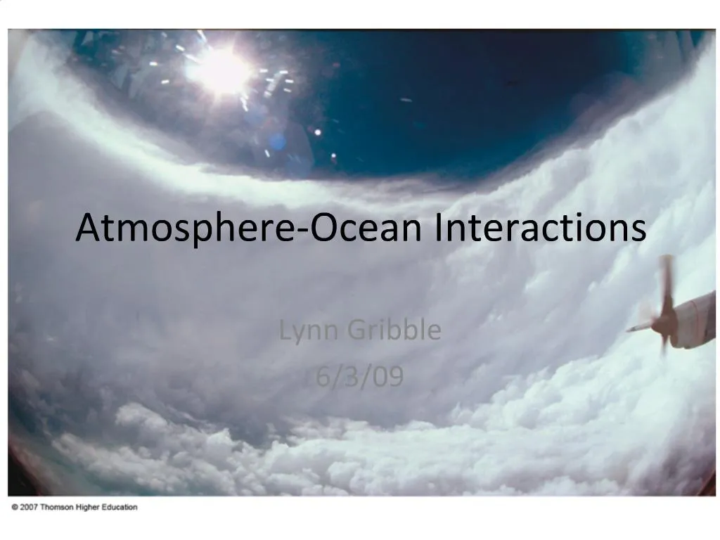 PPT - Atmosphere-Ocean Interactions PowerPoint Presentation, Free ...