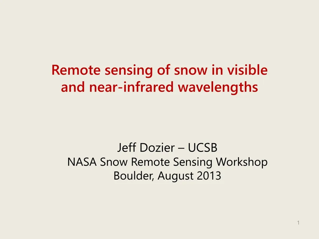remote sensing of snow in visible and near infrared wavelengths n.