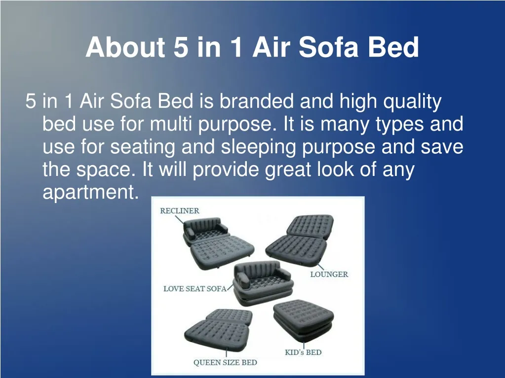 about 5 in 1 air sofa bed n.