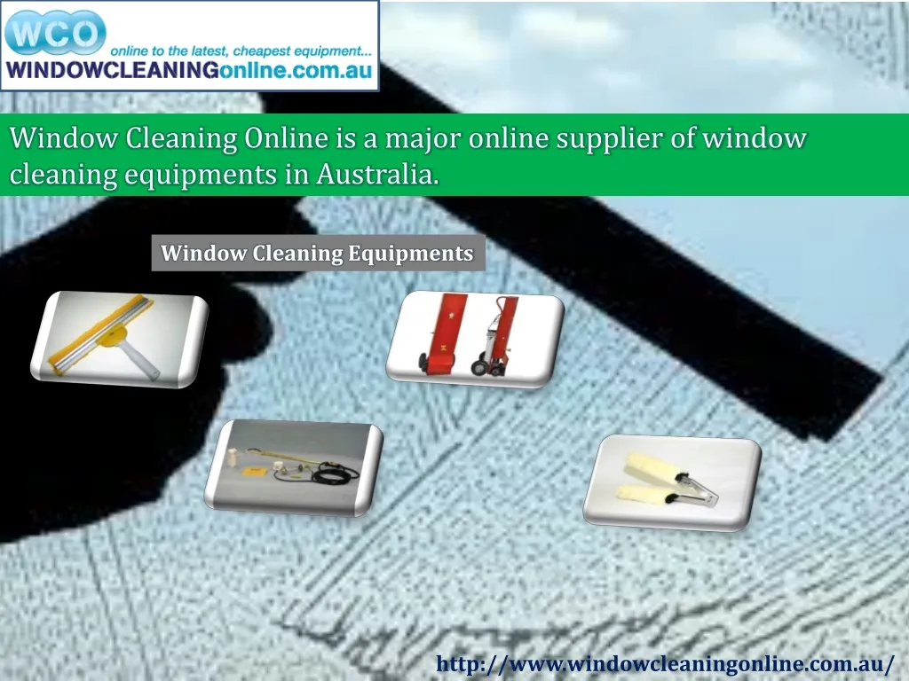 window cleaning online is a major online supplier n.