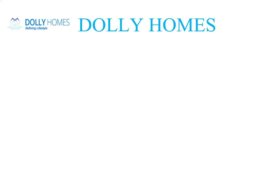 PPT DOLLY HOMES PowerPoint Presentation, free download ID1376975