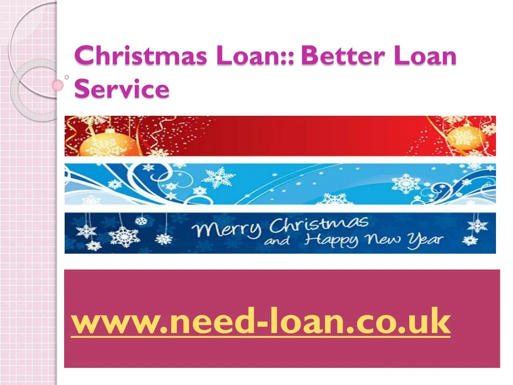 PPT Christmas Loan service PowerPoint Presentation, free