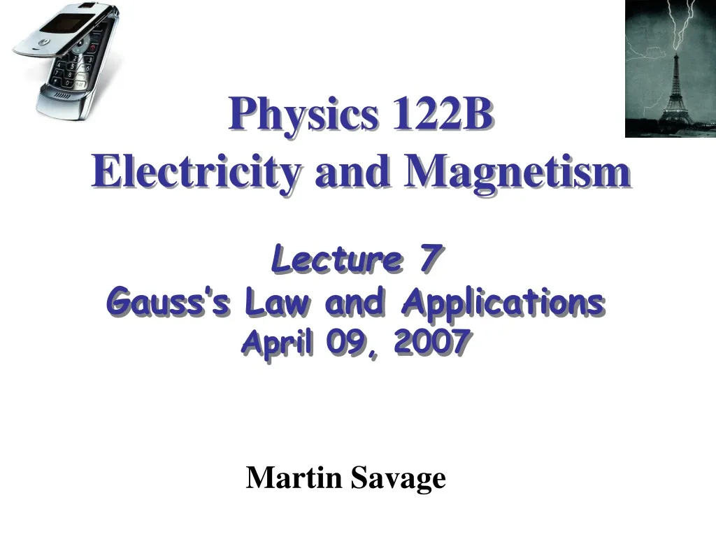 PPT - Physics 122B Electricity And Magnetism PowerPoint Presentation ...