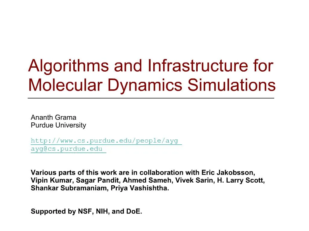 PPT - Algorithms And Infrastructure For Molecular Dynamics Simulations ...