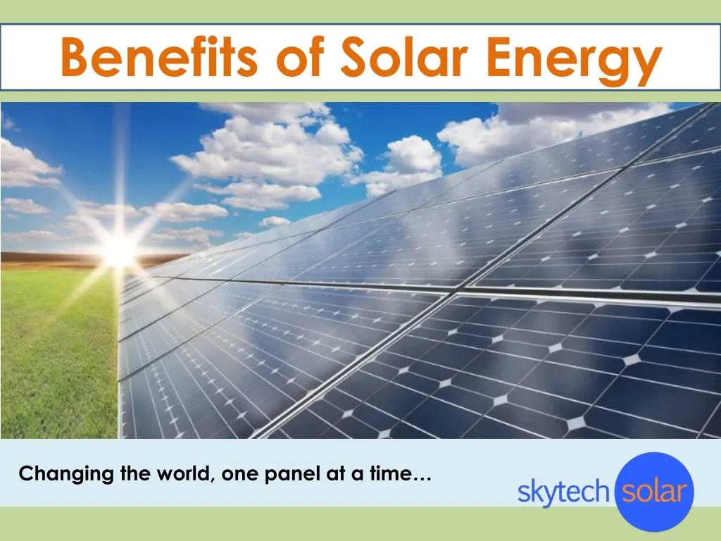 PPT - The advantages of solar energy PowerPoint Presentation, free ...