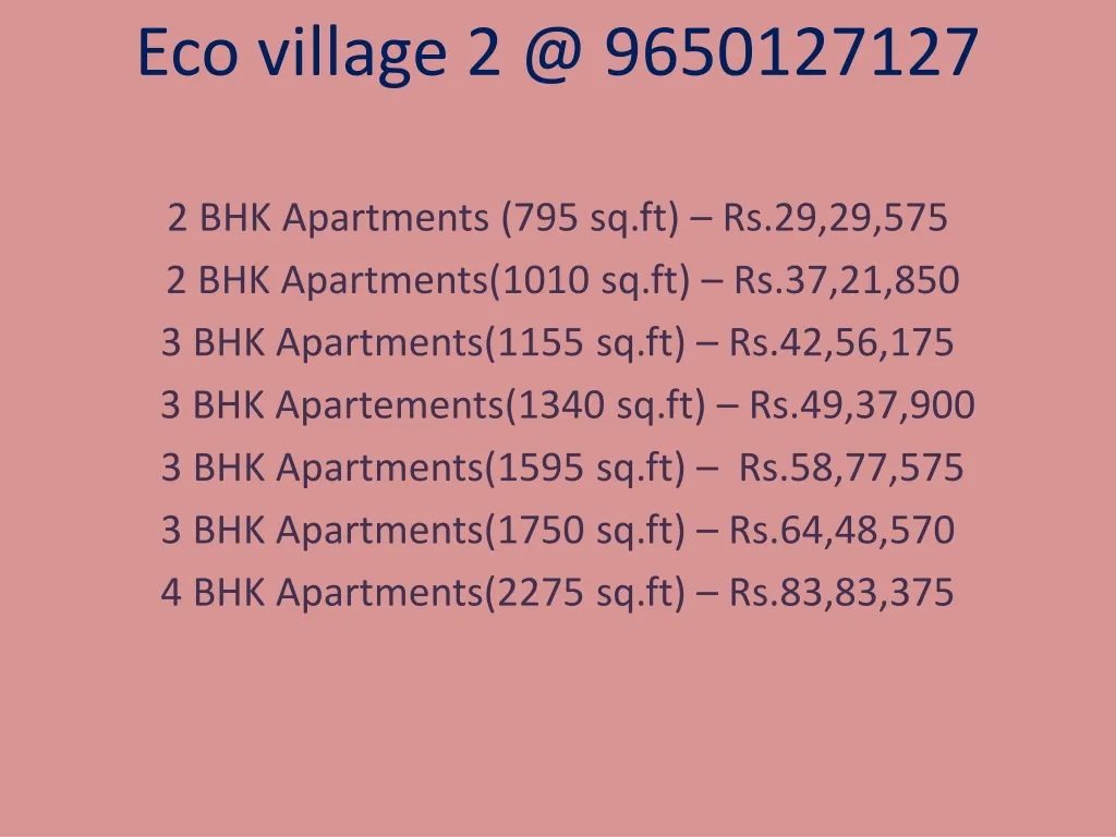 eco village 2 @ 9650127127 2 bhk apartments n.
