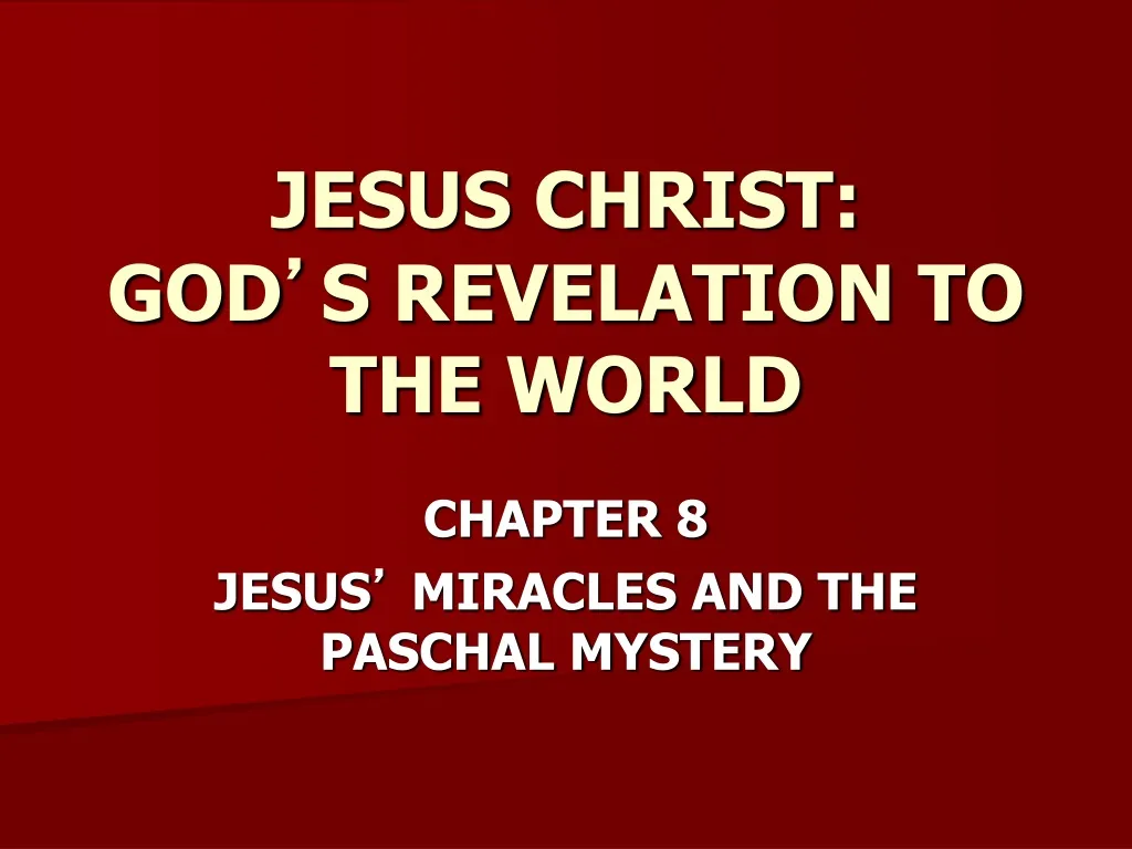 jesus christ god s revelation to the world n.