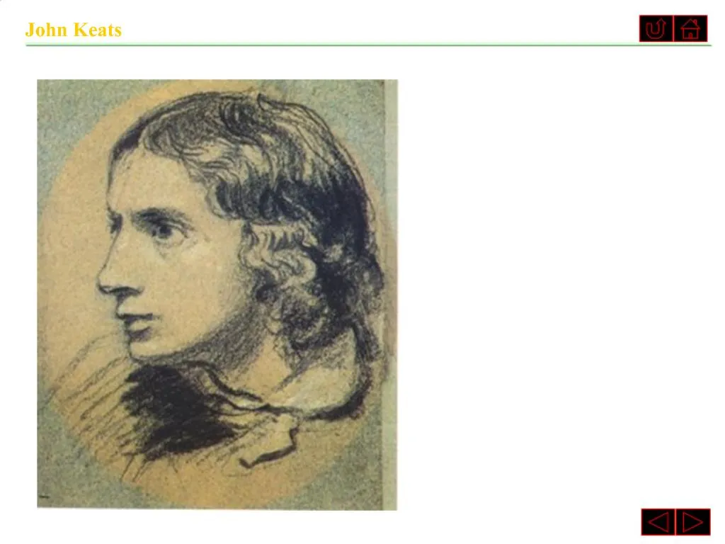 PPT - John Keats 1795-1821 One Of The Greatest English Poets And A ...