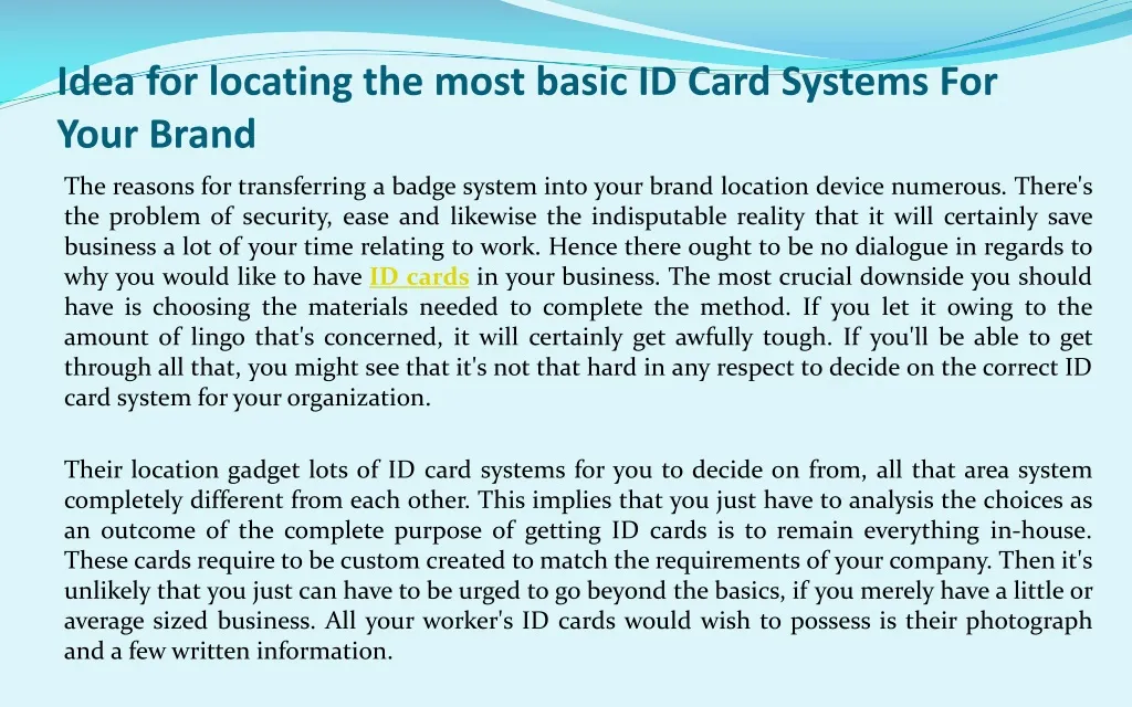 idea for locating the most basic id card systems for your brand n.