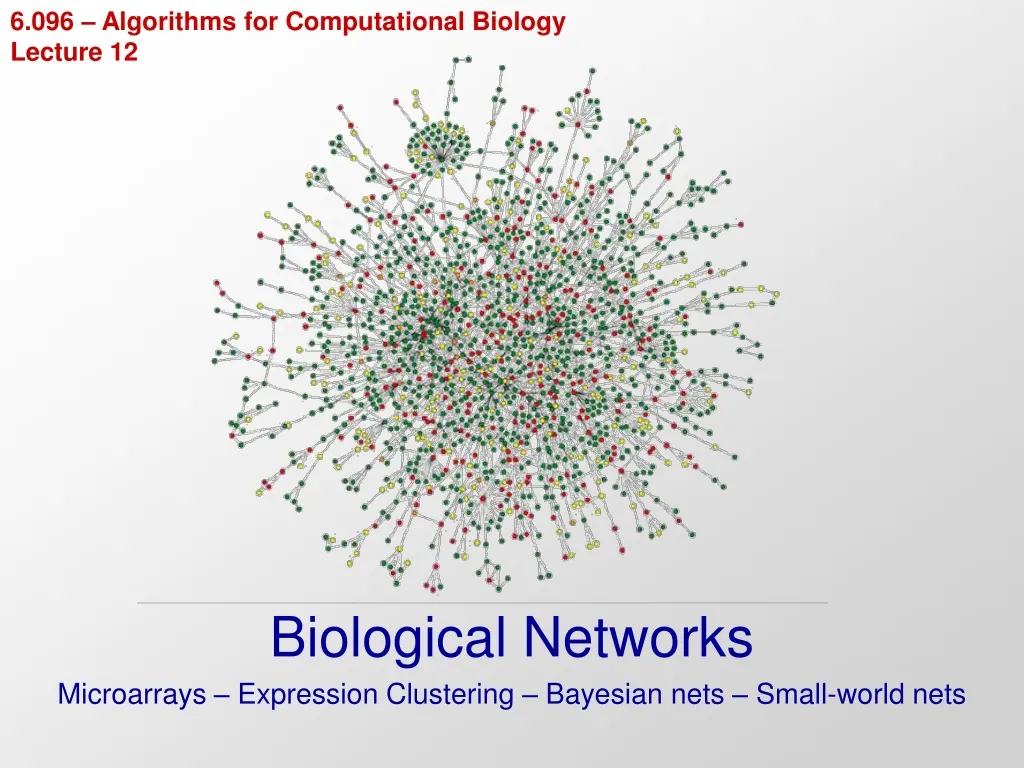 6 096 algorithms for computational biology lecture 12 n.