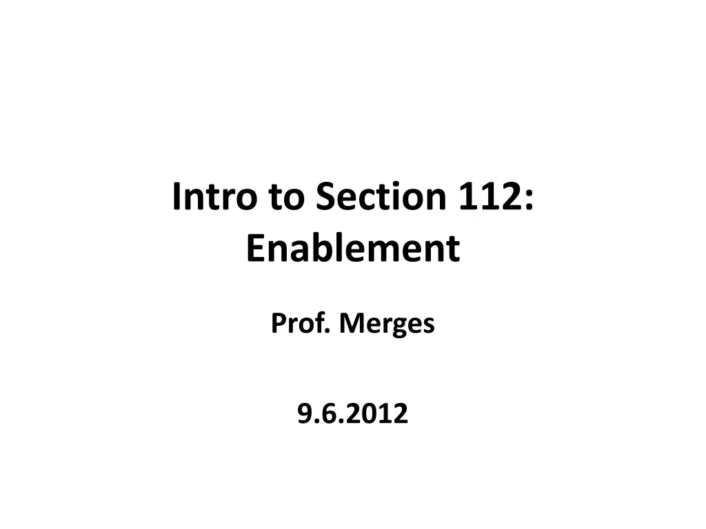 intro to section 112 enablement n.