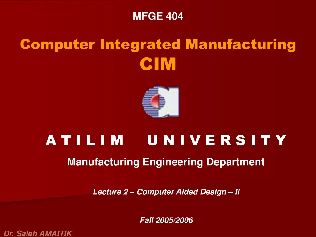 mfge 404 computer integrated manufacturing cim n.