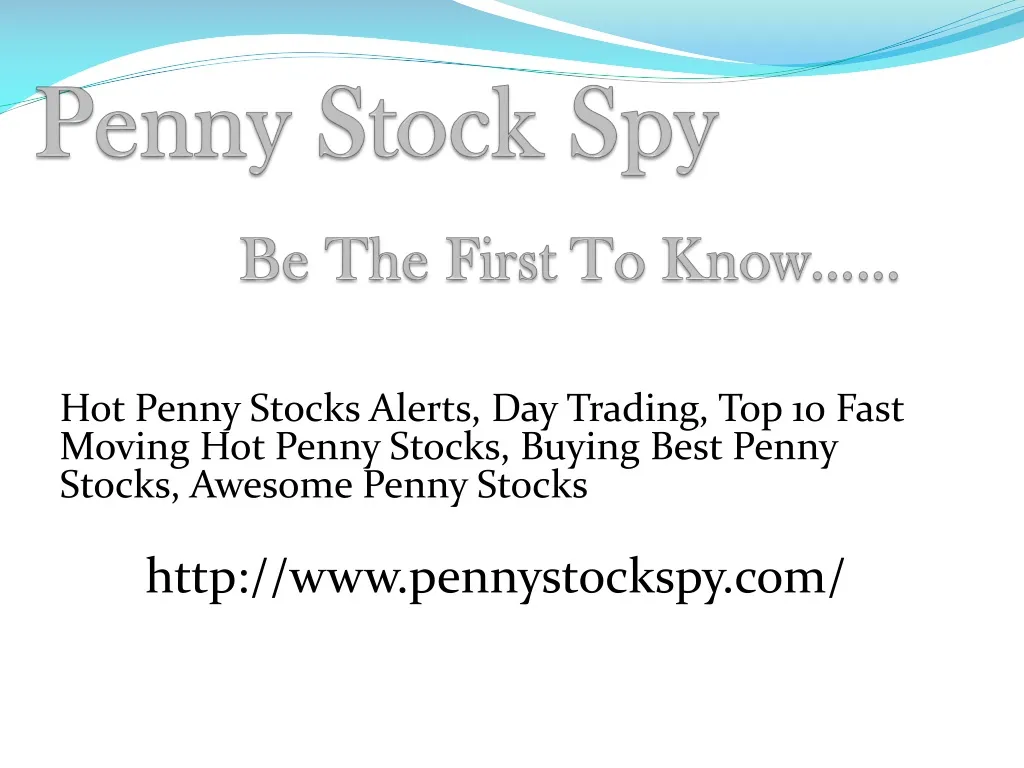 penny stock spy be the first to know n.