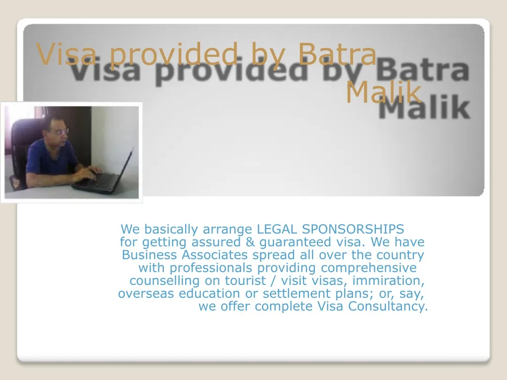 visa provided by batra n.