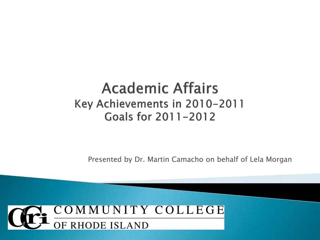 academic affairs key achievements in 2010 2011 goals for 2011 2012 n.