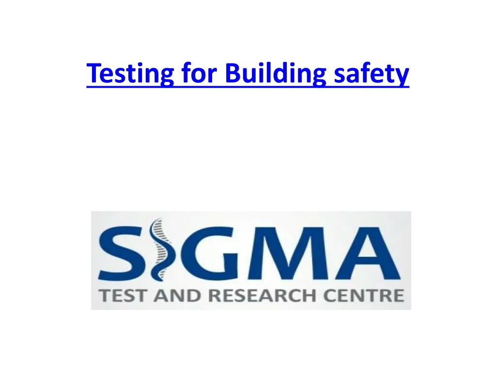 testing for building safety n.