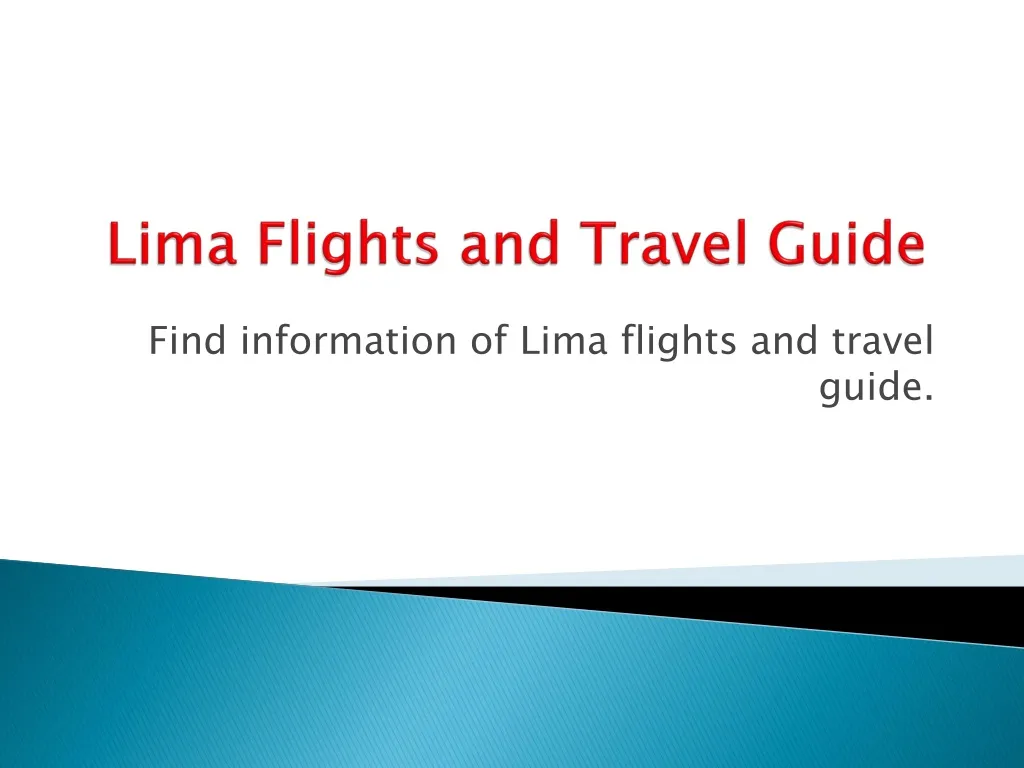 lima flights and travel guide n.