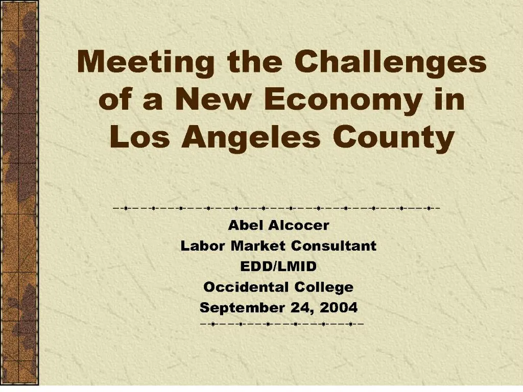 PPT - Meeting The Challenges Of A New Economy In Los Angeles County ...