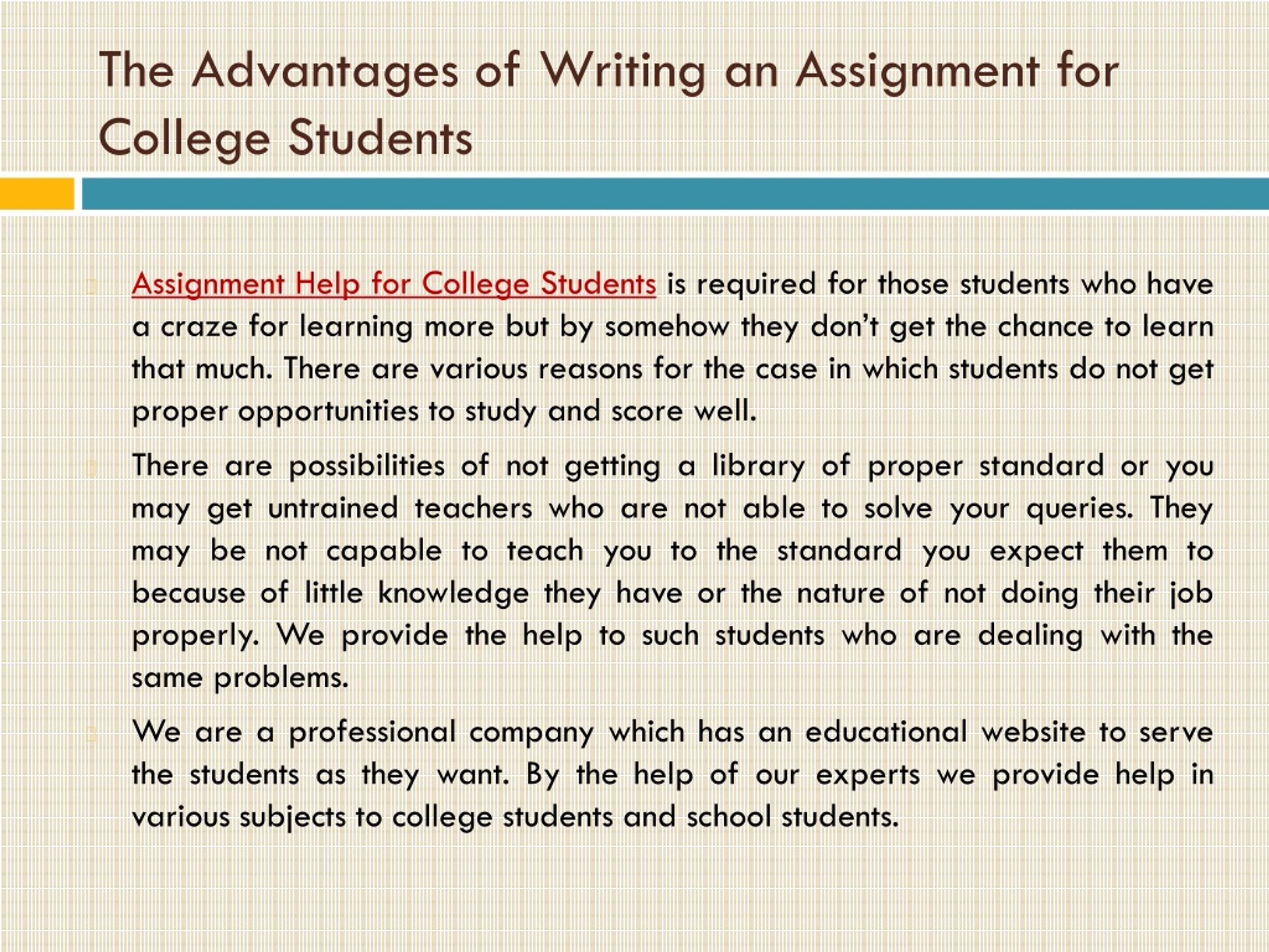 advantages of an assignment