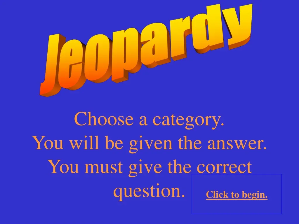 jeopardy n.