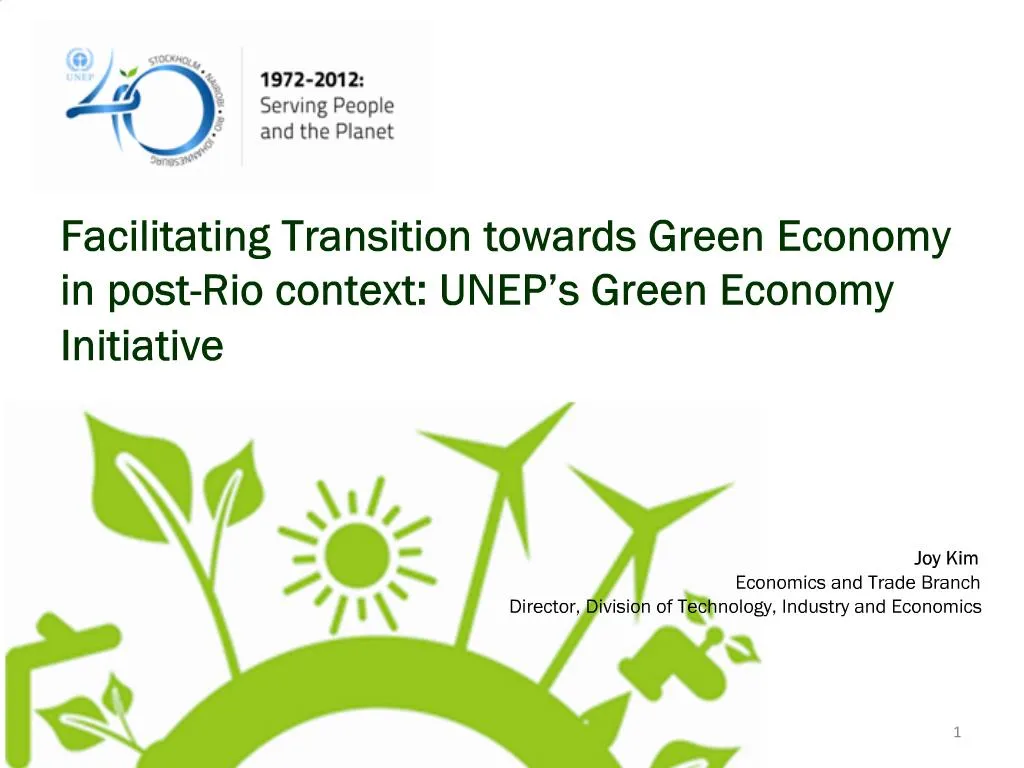 PPT - Facilitating Transition towards Green Economy in post-Rio context ...