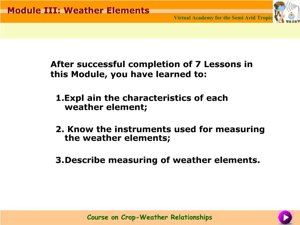 PPT - 1. Explain The Characteristics Of Each Weather Element; 2. Know ...