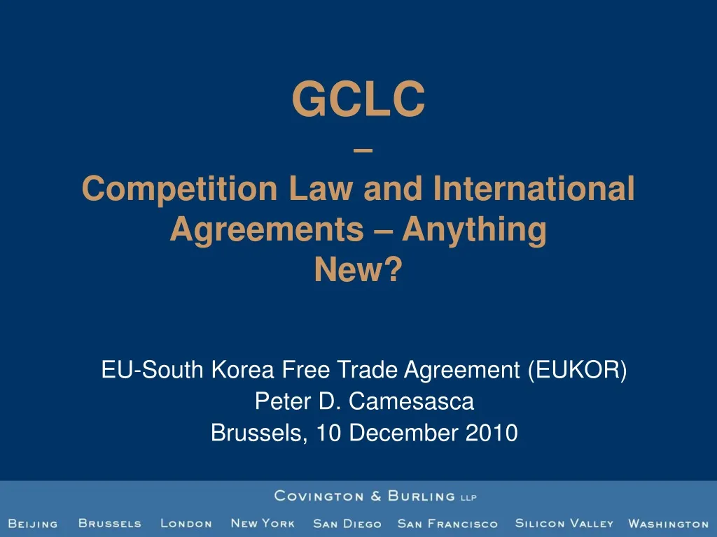 gclc competition law and international agreements anything new n.