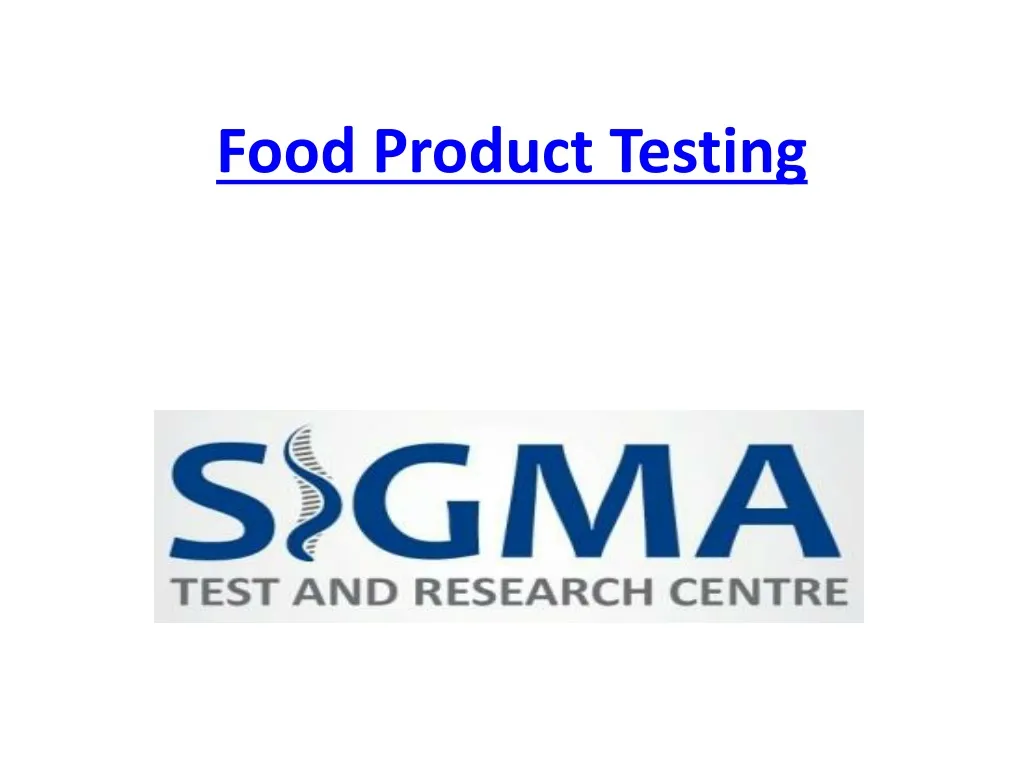 food product testing n.