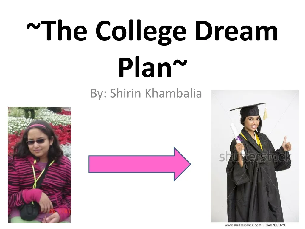 dream college presentation