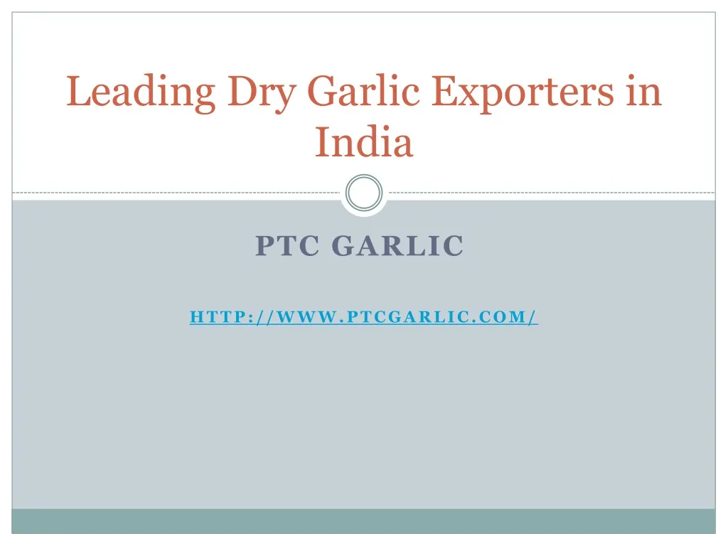 leading dry garlic exporters in india n.