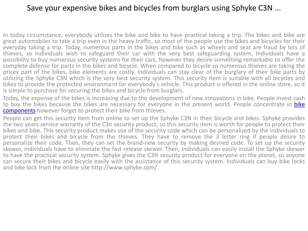 save your expensive bikes and bicycles from burglars using sphyke c3n n.