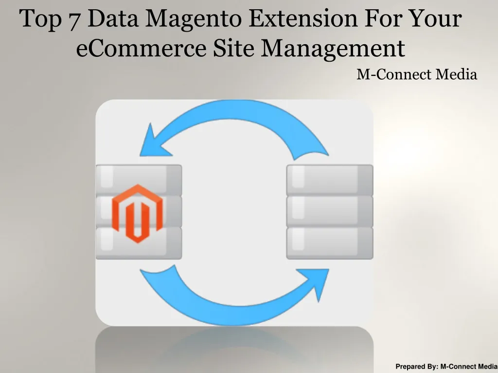 top 7 data magento extension for your ecommerce n.