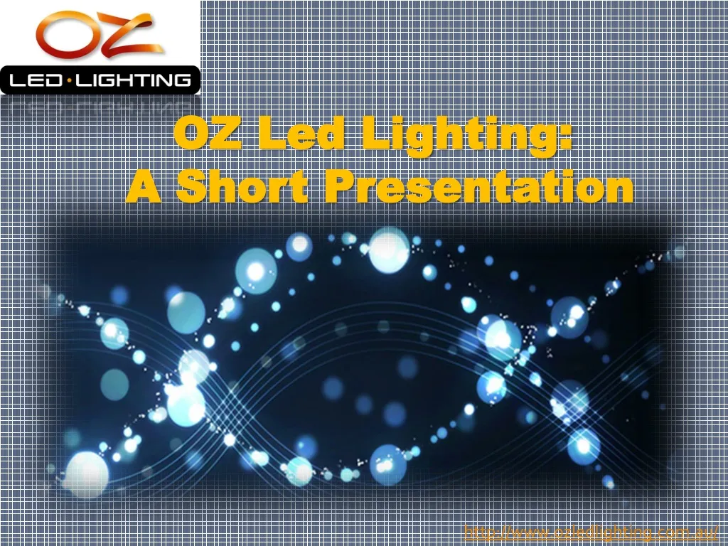 oz led lighting a short presentation n.