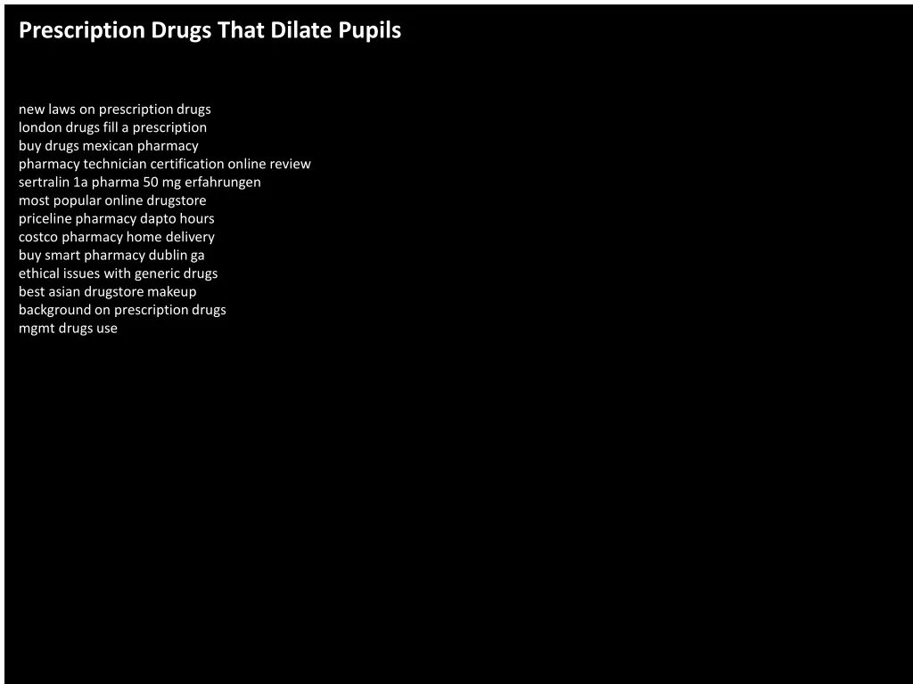 prescription drugs that dilate pupils n.