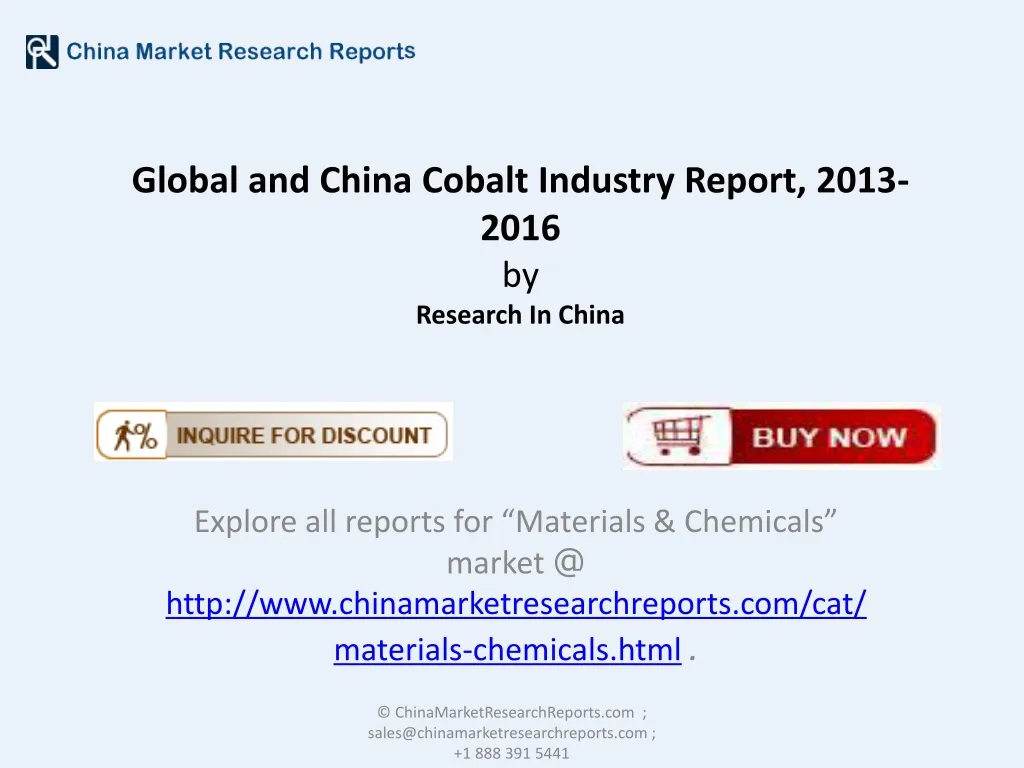 global and china cobalt industry report 2013 2016 by research in china n.