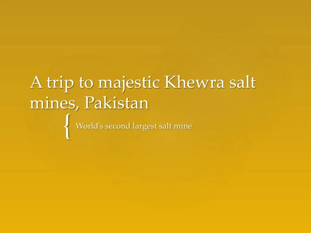 a trip to majestic khewra salt mines pakistan n.