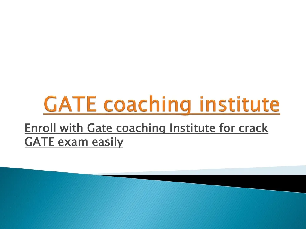 PPT GATE coaching institute PowerPoint Presentation, free download