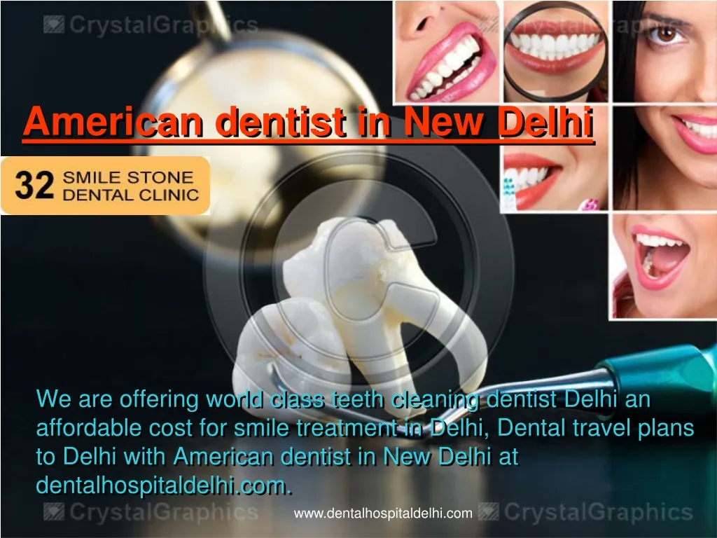 american dentist in new delhi n.