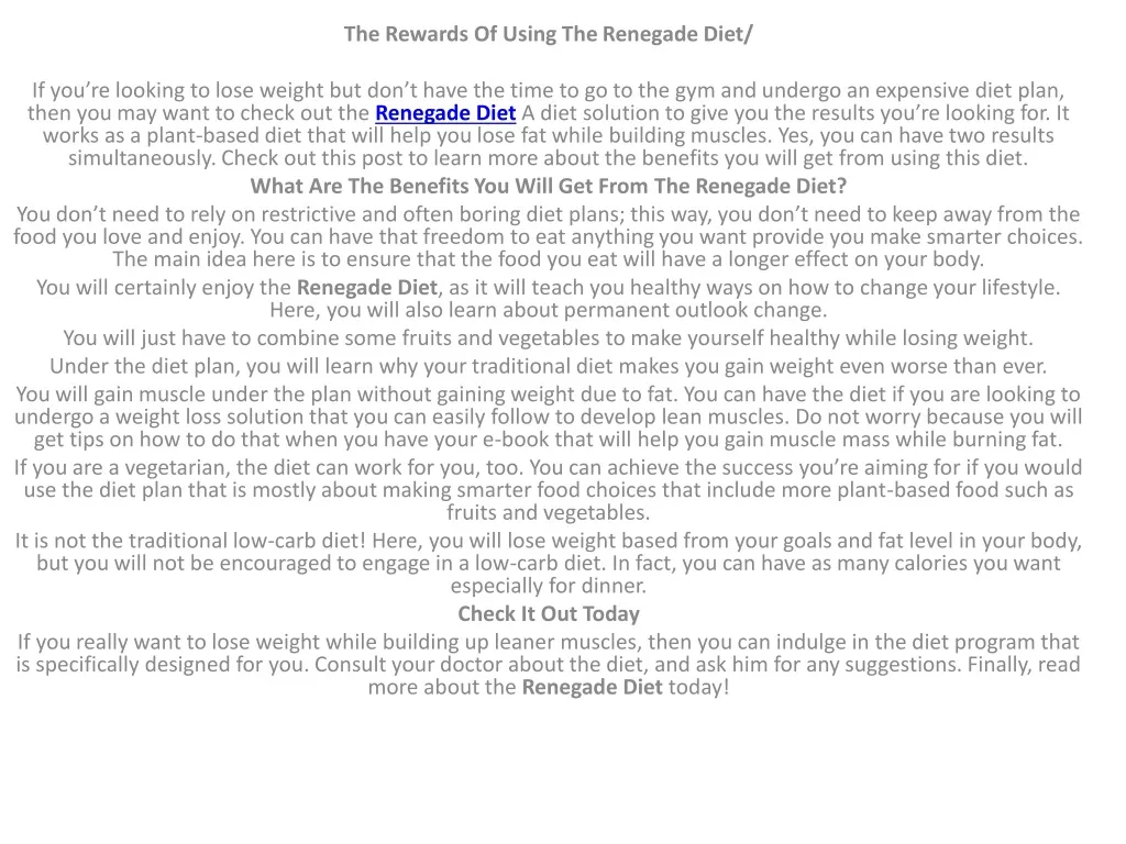 the rewards of using the renegade diet n.
