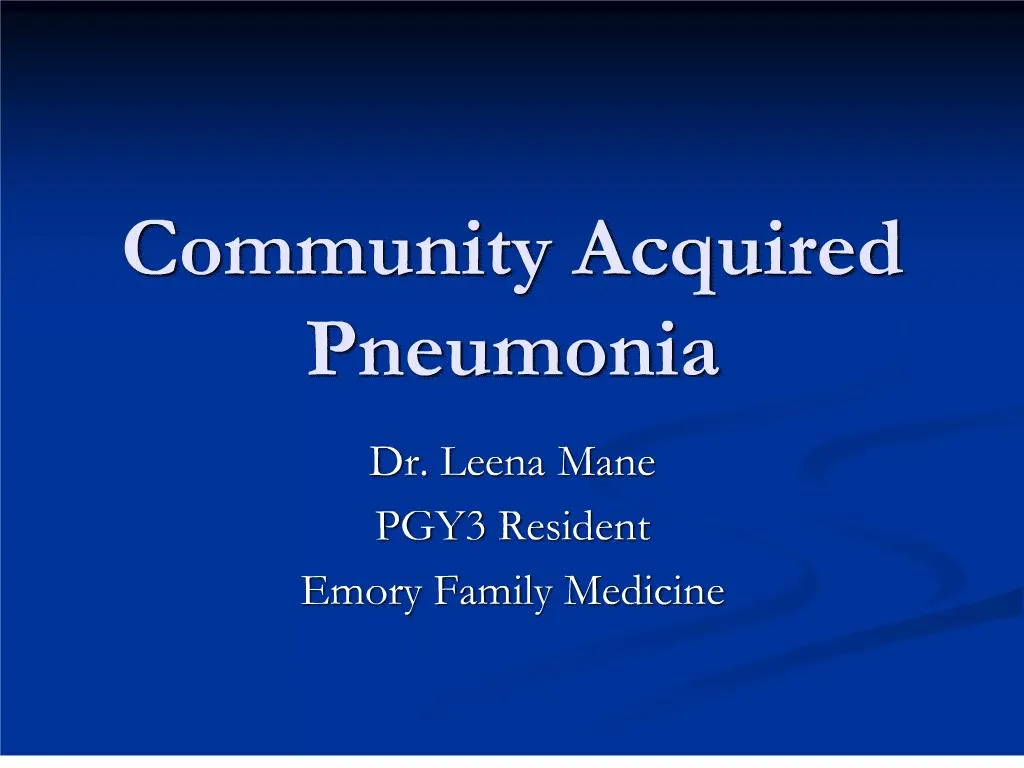 community acquired pneumonia PowerPoint 