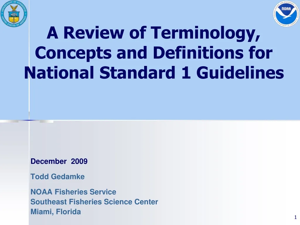 a review of terminology concepts and definitions for national standard 1 guidelines n.