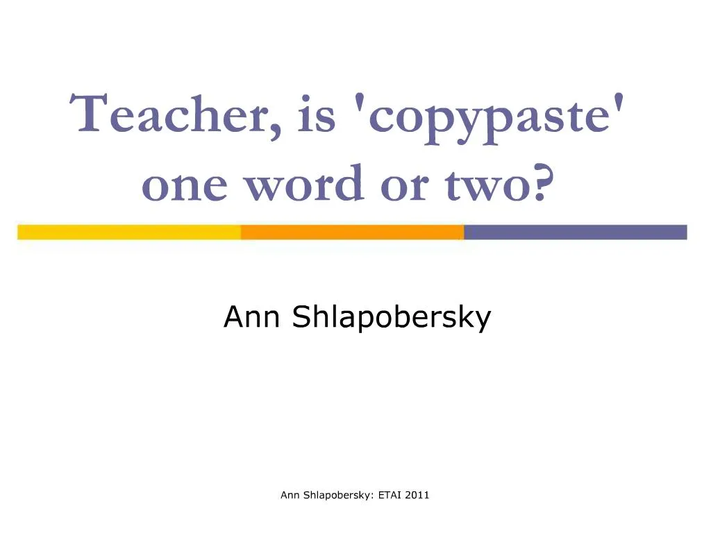 ppt-teacher-is-copypaste-one-word-or-two-powerpoint-presentation