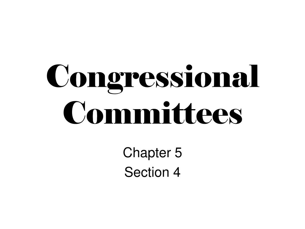 PPT - Congressional Committees PowerPoint Presentation, Free Download ...