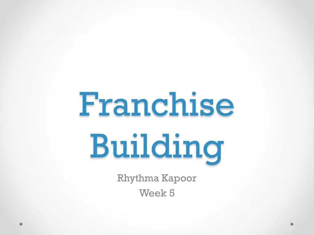 franchise building n.